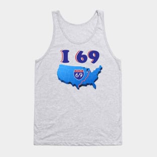 I 69 Tank Top